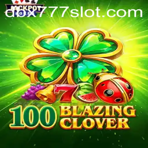 Gaming Odyssey: Exploring 100BlazingClover and the Dynamic World of DBX 777