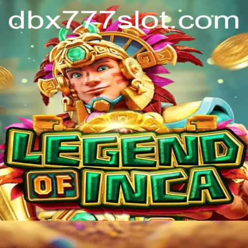 Discover the Fascinating World of 'LegendofInca' and the Thrilling Adventure of DBX 777